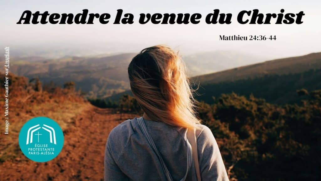 attendre la venue du Christ