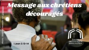 message aux chrétiens découragés