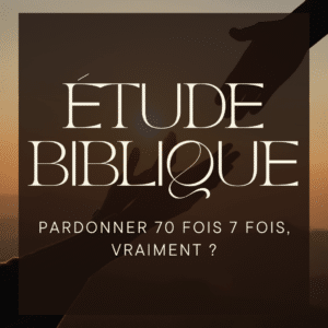 Etude biblique